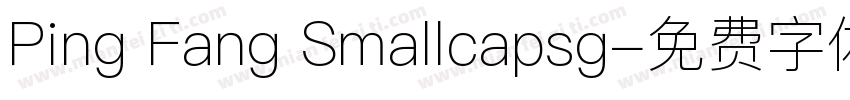 Ping Fang Smallcapsg字体转换